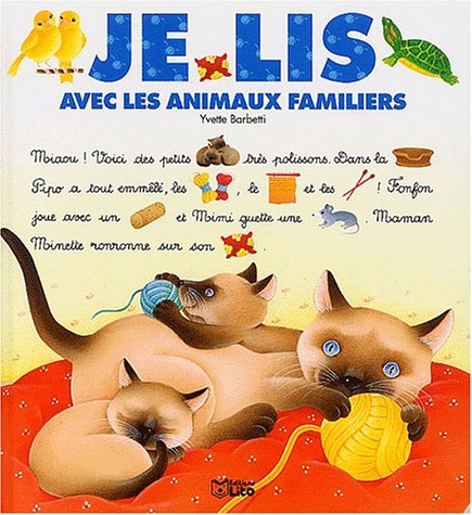 Je lis avec les animaux familiers