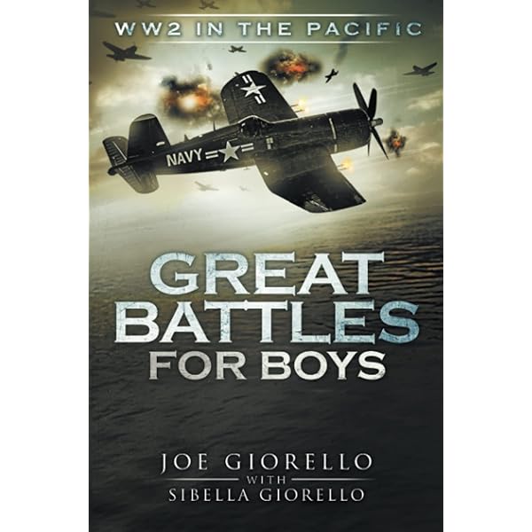 Great Battles for Boys: WW2 Europe: Giorello, Joe