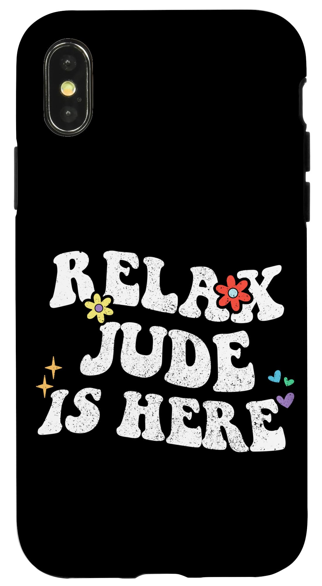 iPhone X/XS Retro Groovy Relax JUDE Is Here Funny Mother's Day Name Case