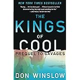 The Kings of Cool: A Prequel to Savages