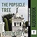 The Popsicle Tree: A Dick Hardesty Mystery, Volume 9 by