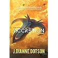 Accretion: The Questrison Saga: Book Three