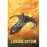 Accretion: The Questrison Saga: Book Three