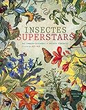 Insectes superstars by 
