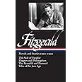 F. Scott Fitzgerald: Novels and Stories 1920-1922: This Side of Paradise / Flappers and Philosophers / The Beautiful and the Damned / Tales of the Jazz Age (Library of America)