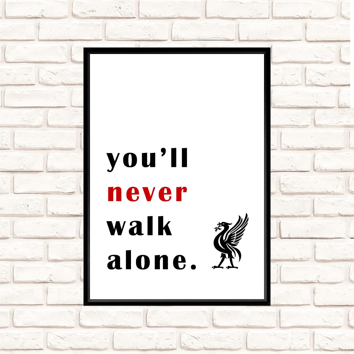 Liverpool FC Print - You'll Never Walk Alone, Wall Art