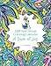 2018 Anti-Stress Coloring Calendar: A Year of Joy by 