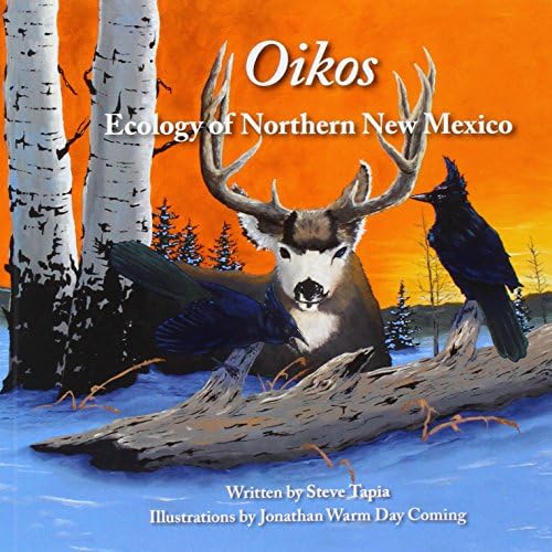 Oikos: Ecology of Northern New Mexico