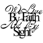 "We live by faith, not by sight" Metal Wall Decor - Scripture Room Decor Inspirational Wall Art Home Decor for Living Room, Bedroom, Dining Room, Office (Black)