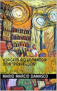 Livro Viagem ao interior dos "pés-sujos"