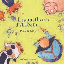 Les  malheurs d'Albert