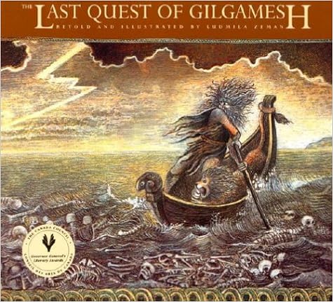 The Last Quest of Gilgamesh (Gilgamesh Trilogy, The), by Ludmila Zeman