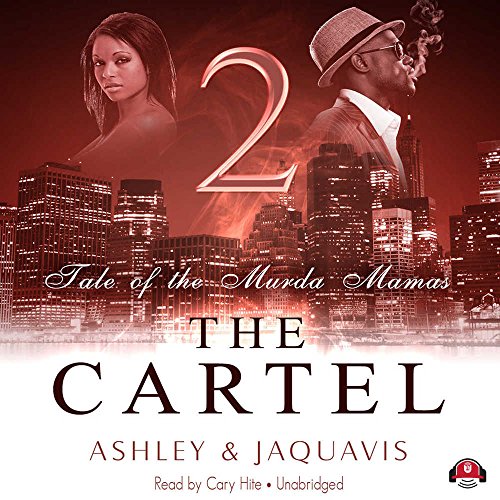 Download The Cartel 2: Tale of the Murda Mamas (Cartel series, Book 2) Download The Cartel 2: Tale of the Murda Mamas (Cartel series, Book 2)