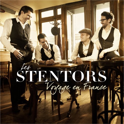 Les Stentors - Voyage En France - Zortam Music