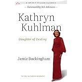 Daughter of Destiny: The Only Authorized Biography