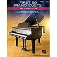 First 50 Piano Duets You Should Play