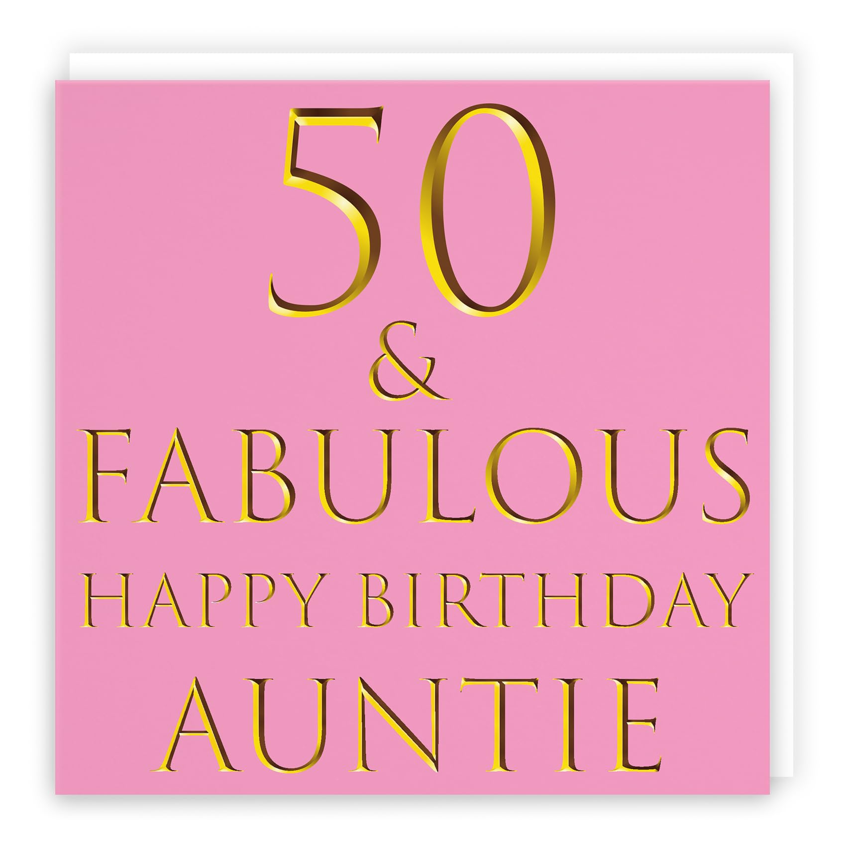 Hunts England - Large Auntie 50th Birthday Card - Large Size - 50 & Fabulous - Happy Birthday Auntie - Still Totally Fabulous Collection - Gold Colour Printed Effect - Large - 210 x 210 mm - Age 50