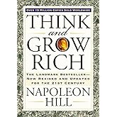 Think and Grow Rich: The Landmark Bestseller Now Revised and Updated for the 21st Century (Think and Grow Rich Series)
