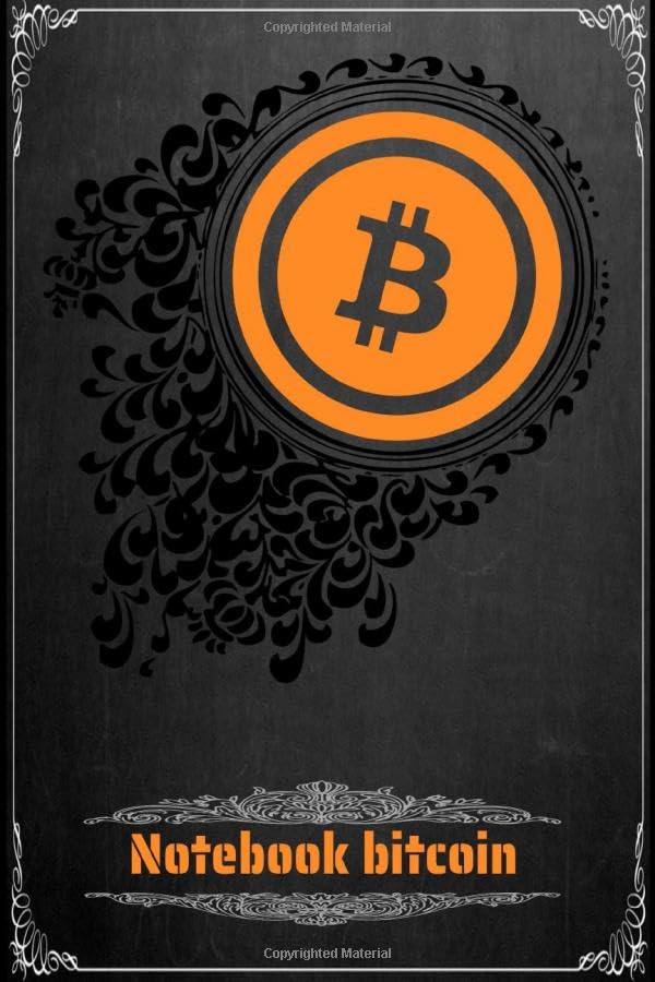 notebook bitcoin: notebook & journal bitcoin is the future of the world For Crypto Lovers Lined, 6 x 9 pg 110