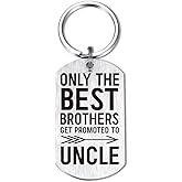 Uncle Keychain New Uncle Gifts, Only the Best Brothers Get Promoted to Uncle 2025