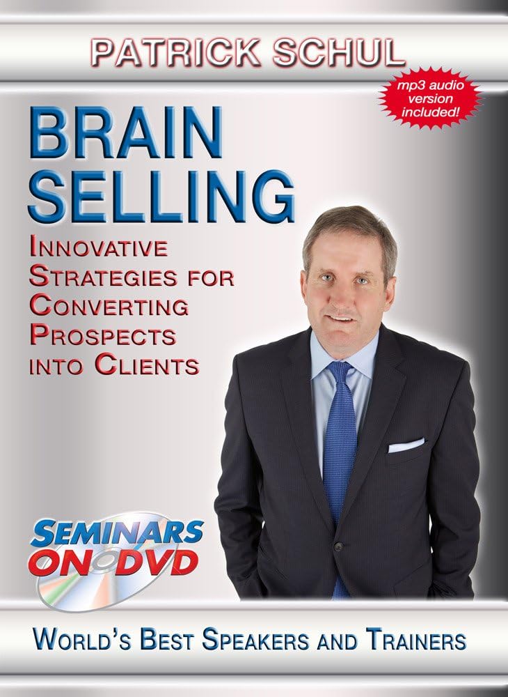 Brain Selling - Innovative Strategies for Converting Prospects into Clients - Seminars On Demand Sales Training Presentation Skills Video - Speaker Patrick Schul - Includes Streaming Video + DVD + Streaming Audio + MP3 Audio - Compatible with All Devices