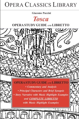 Tosca (Opera Classics Library Series) by Burton D. Fisher
