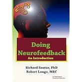 Doing Neurofeedback: An Introduction