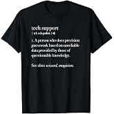 Tech Support Definition Funny Computer Geek Programmer Gift T-Shirt