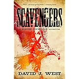 SCAVENGERS: A Porter Rockwell Adventure (Dark Trails Saga Book 1)