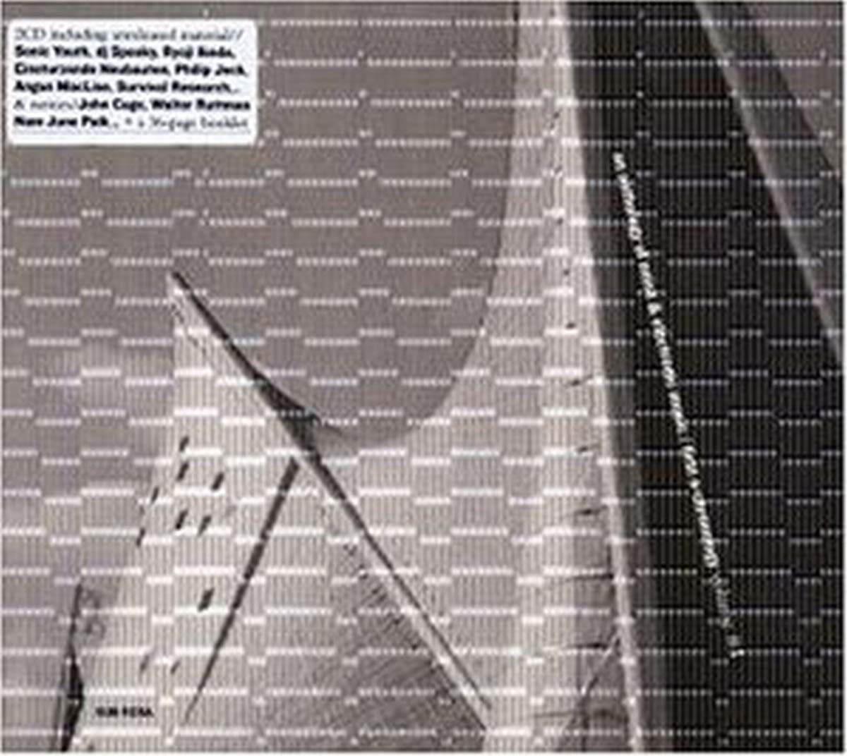 An Anthology Of Noise & Electronic Music / First