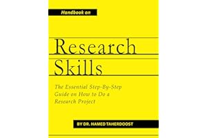 Handbook on Research Skills: The Essential Step-By-Step Guide on How to Do a Research Project
