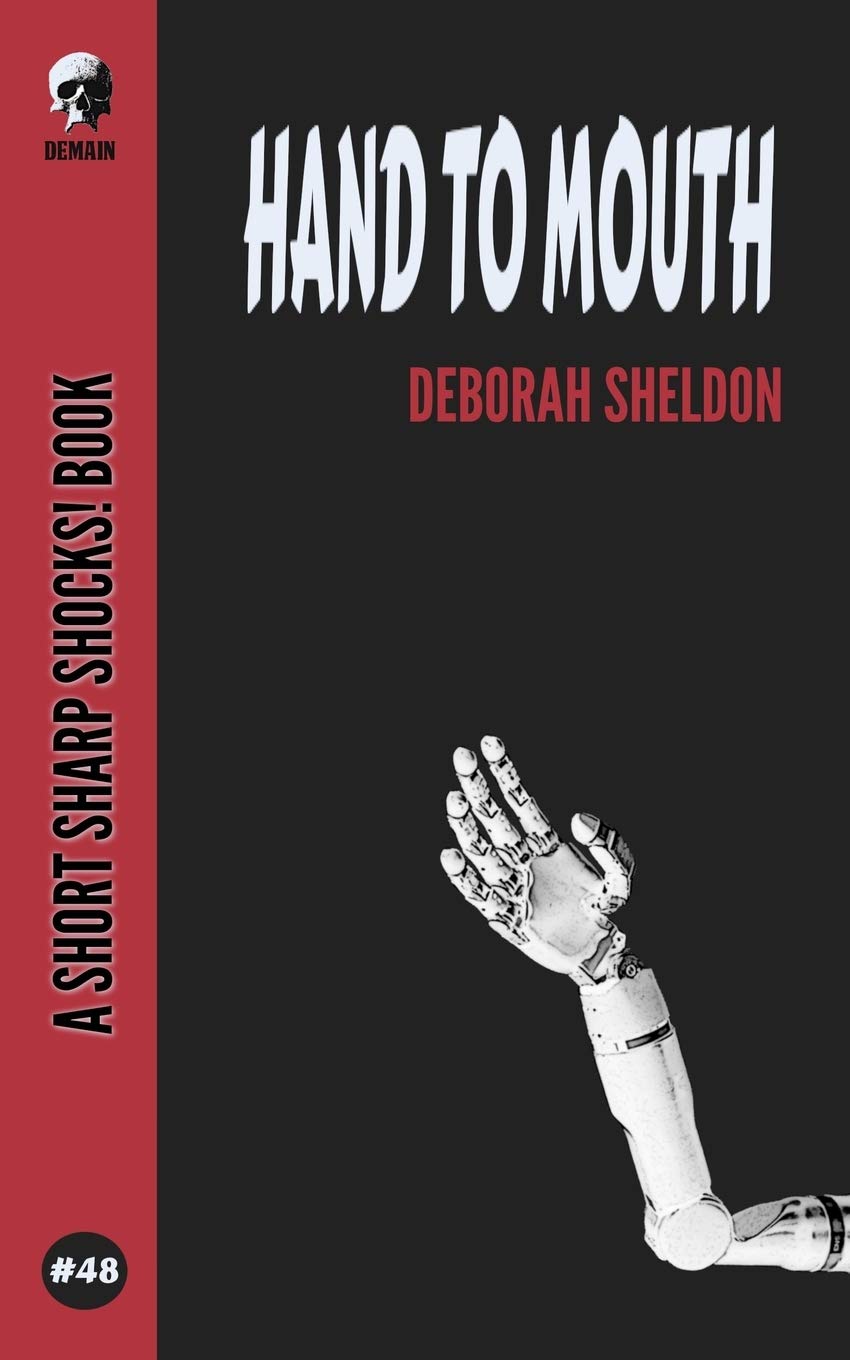 Hand To Mouth: 48 (Short Sharp Shocks!)