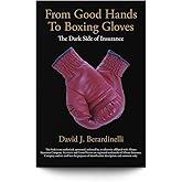 From Good Hands to Boxing Gloves