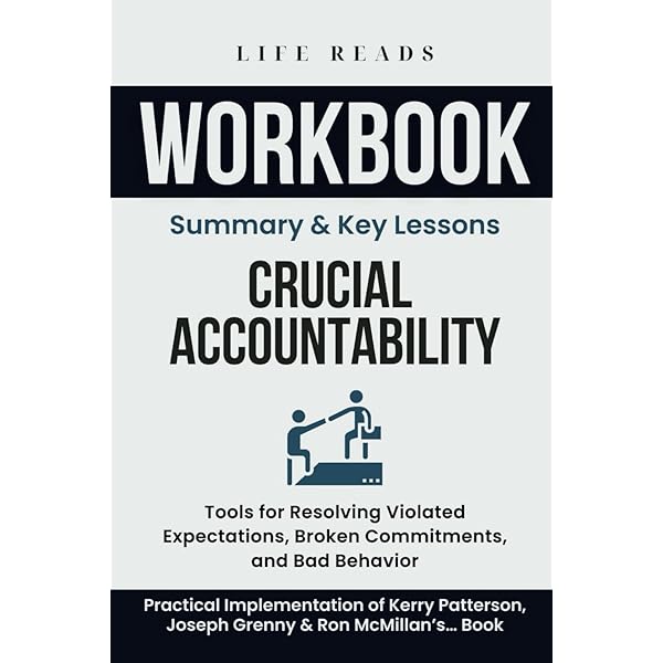 Crucial Accountability Book Crucial Accountability: Tools For