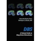 DBS A Patient Guide to Deep Brain Stimulation
