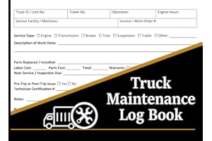 Truck Maintenance Log Book: Vehicle Service Record, Fuel & Mileage Tracker, Monthly Checklist, and Expense Summary — 105-Page