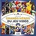 Les plus grands héros du jeu vidéo by