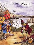 Frog Math: Predict, Ponder, Play - Teacher's Guide