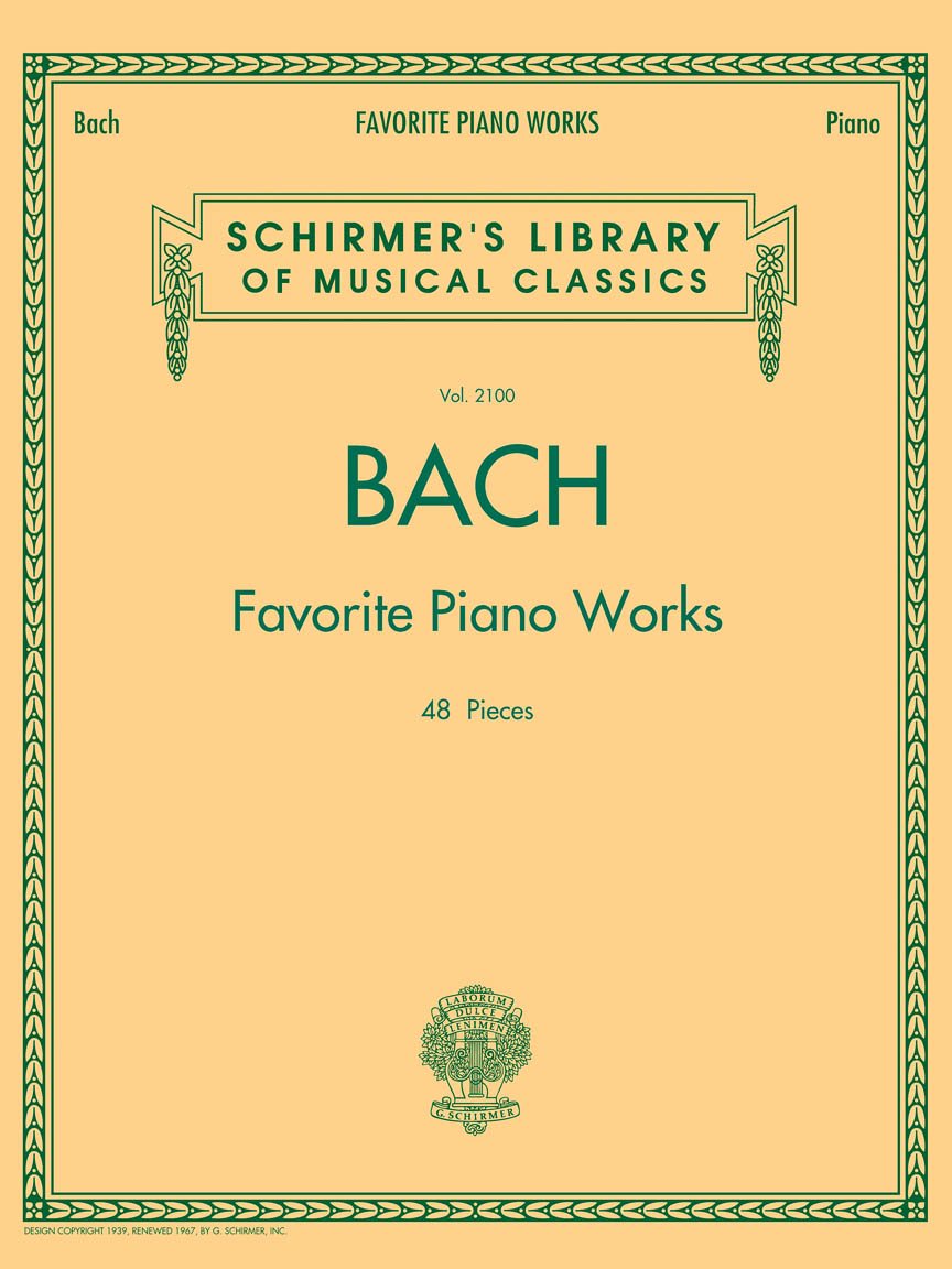 Favourite Piano Works.: Schirmer Library of Classics Volume 2100 (Schirmer's Library of Musical Classics, 2100)