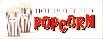 Amazon Com Popcorn Banner Butter Salt Corn On Cob Hot Fresh