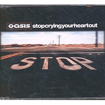 Stop Crying Your Heart Out: Oasis: Amazon.ca: Music