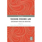 Teaching Evidence Law (Legal Pedagogy)