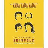 "Yada Yada Yada": The Little Guide to Seinfeld (The Little Books of Film & TV, 3)