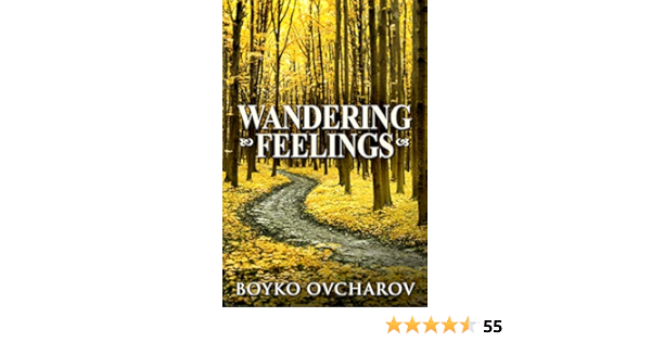 Amazon Com Wandering Feelings Ebook Ovcharov Boyko Kindle Store