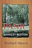 Panic in Langley Bottom (Richard the Norphlet Paperboy Book 11)