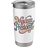 Madam President 2024 Colorful Womens Mens Stainless Steel Insulated Tumbler