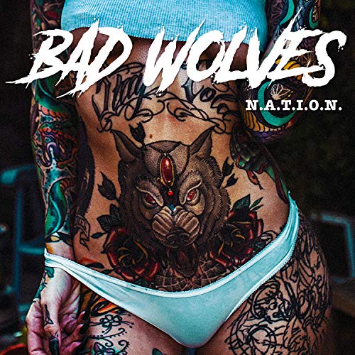 Album Art for N.A.T.I.O.N. by Bad Wolves