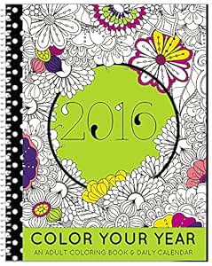 Download Amazon.com : 2016LAST YEARS Calendar - Adult Coloring Planner - Designer Organizer 8.5" x 11 ...