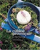 la cuisine provencale du mas tourteron by
