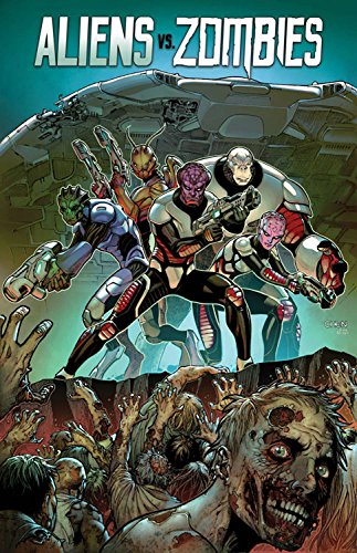 Aliens vs. Zombies by Joe Brusha, Ralph Tedesco